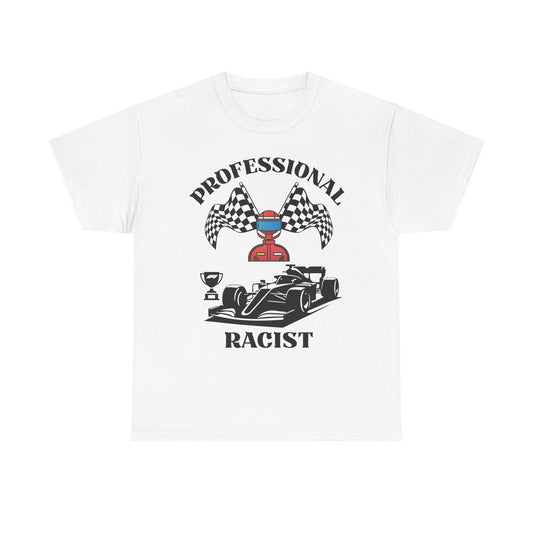 Professional Racist